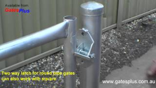 Gate Latch 2 way for round pipe and square [upl. by Aeneas]