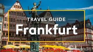 Frankfurt Vacation Travel Guide  Expedia [upl. by Sicard]