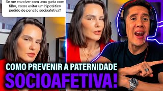 Como Se Prevenir Da Paternidade Socioafetiva E Pensão Socioafetiva [upl. by Nauqaj]